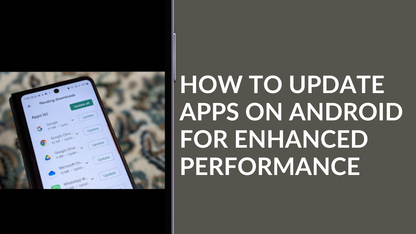 How to Update Apps on Android for Enhanced Performance: